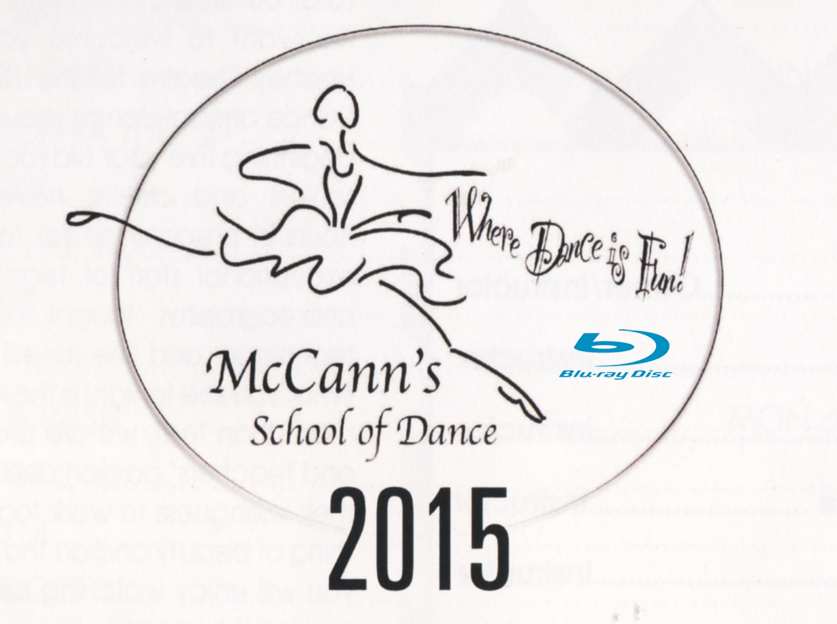 McCann's School Of Dance-2015 BLU-RAY/DVD set